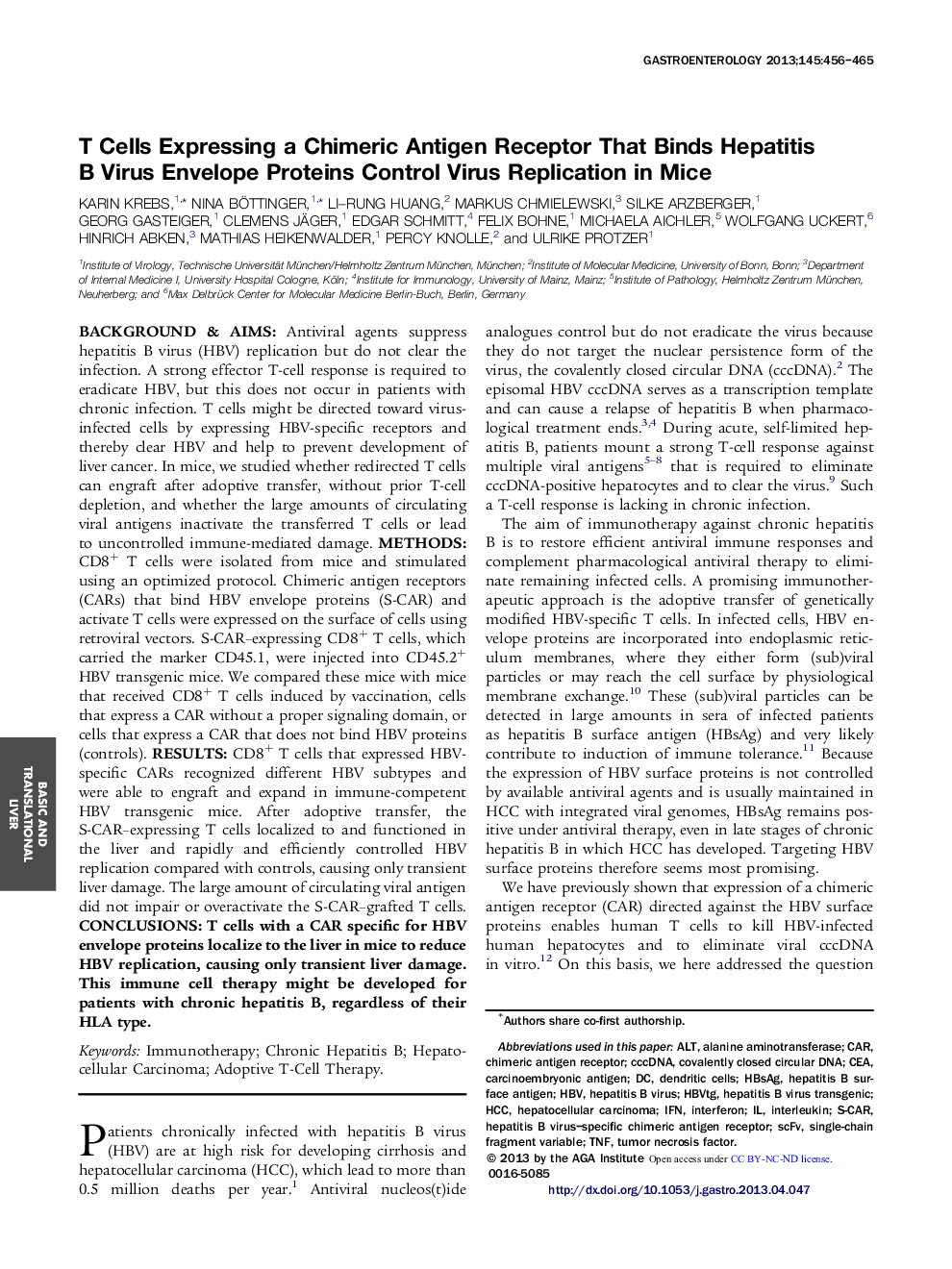 Original ResearchFull Report: Basic and Translational-LiverT Cells Expressing a Chimeric Antigen Receptor That Binds Hepatitis BÂ Virus Envelope Proteins Control Virus Replication in Mice