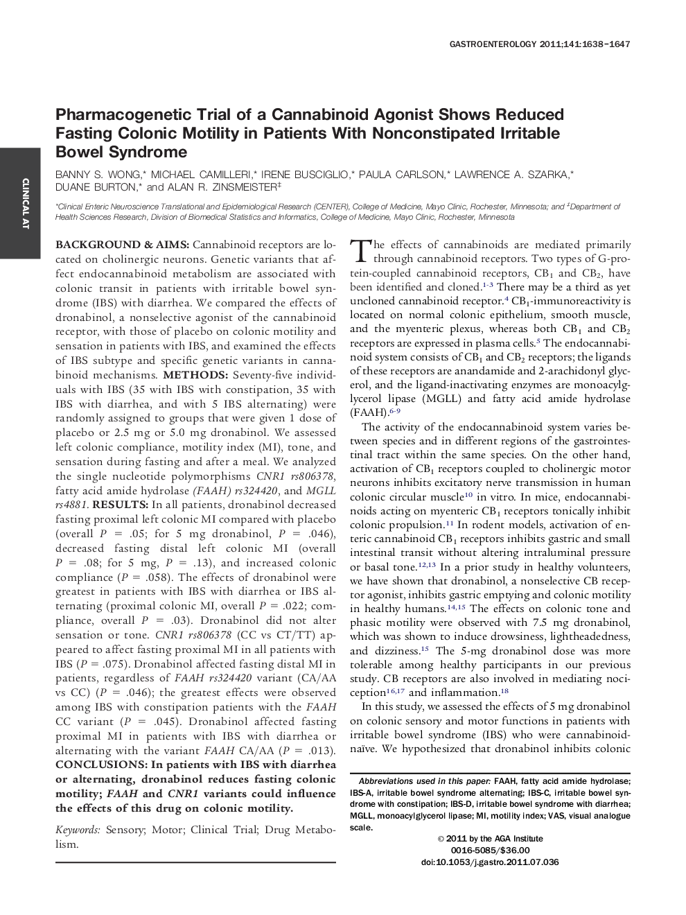 Pharmacogenetic Trial of a Cannabinoid Agonist Shows Reduced Fasting Colonic Motility in Patients With Nonconstipated Irritable Bowel Syndrome