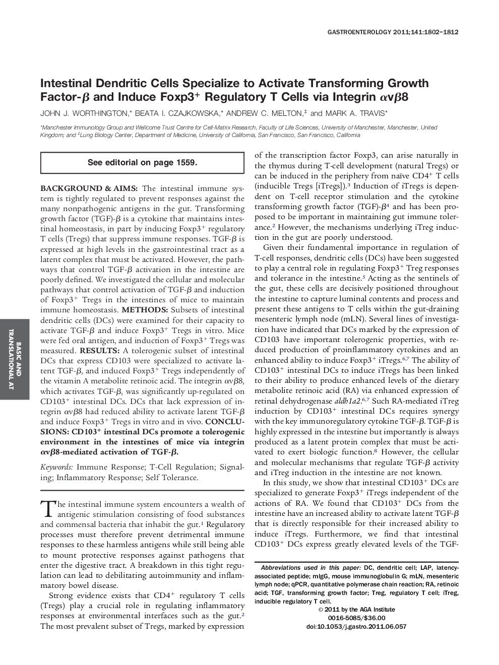 Original ResearchBasic and Translational-Alimentary TractIntestinal Dendritic Cells Specialize to Activate Transforming Growth Factor-Î² and Induce Foxp3+ Regulatory T Cells via Integrin Î±vÎ²8