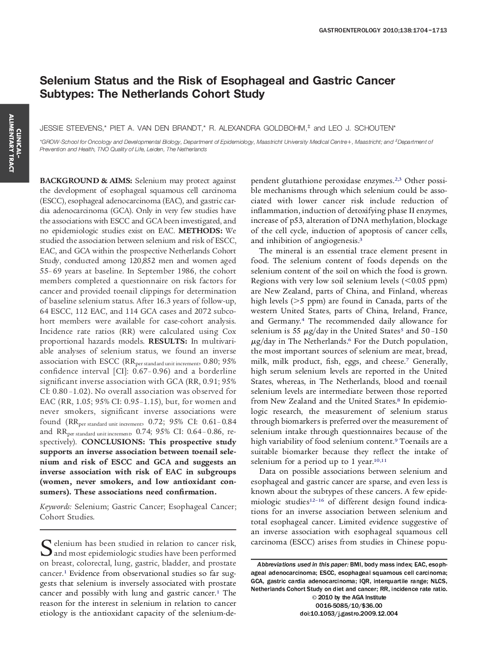 Selenium Status and the Risk of Esophageal and Gastric Cancer Subtypes: The Netherlands Cohort Study