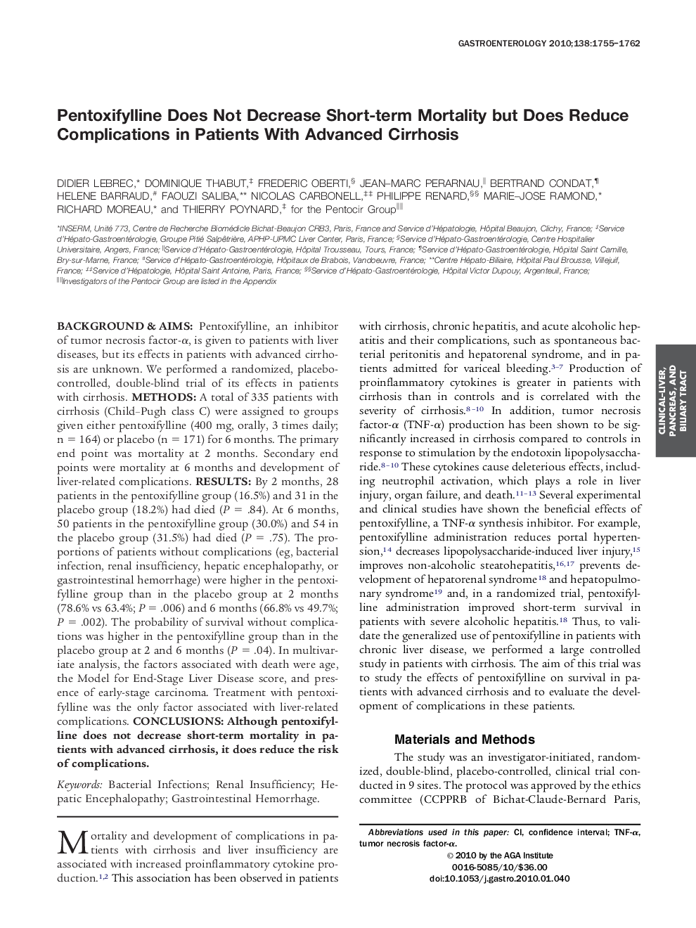 Pentoxifylline Does Not Decrease Short-term Mortality but Does Reduce Complications in Patients With Advanced Cirrhosis