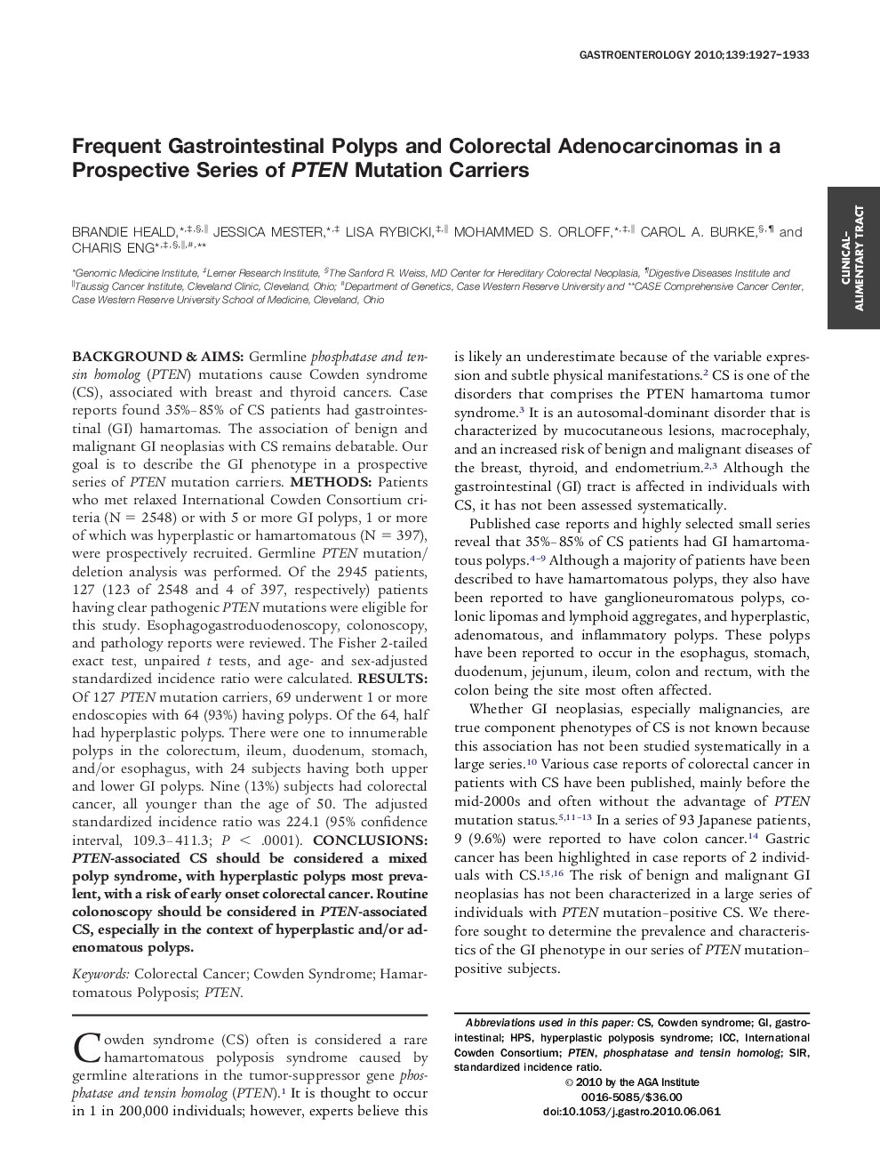 Clinical-Alimentary TractFrequent Gastrointestinal Polyps and Colorectal Adenocarcinomas in a Prospective Series of PTEN Mutation Carriers