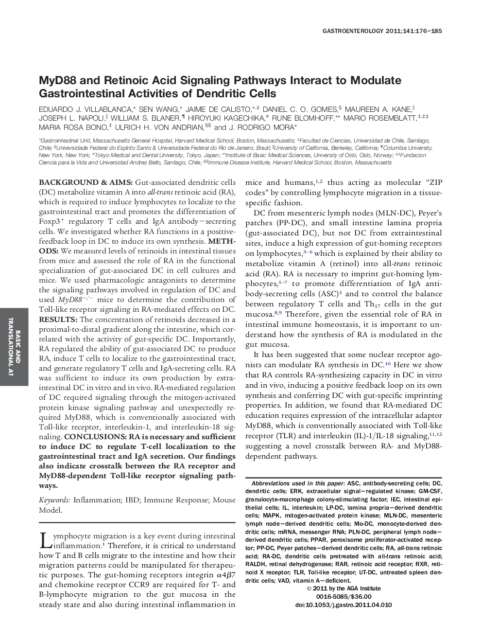 MyD88 and Retinoic Acid Signaling Pathways Interact to Modulate Gastrointestinal Activities of Dendritic Cells