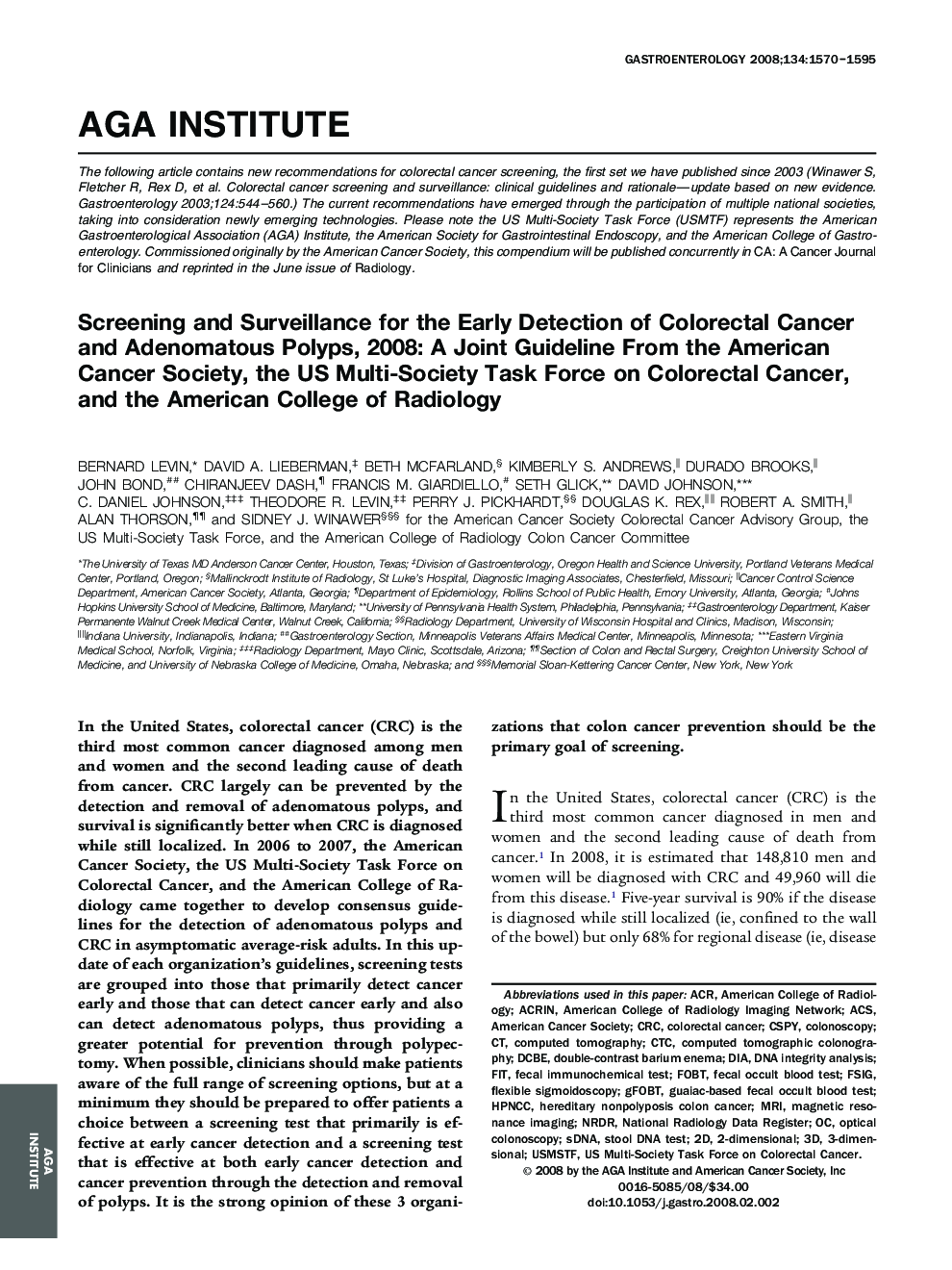 Screening and Surveillance for the Early Detection of Colorectal Cancer and Adenomatous Polyps, 2008: A Joint Guideline From the American Cancer Society, the US Multi-Society Task Force on Colorectal Cancer, and the American College of Radiology