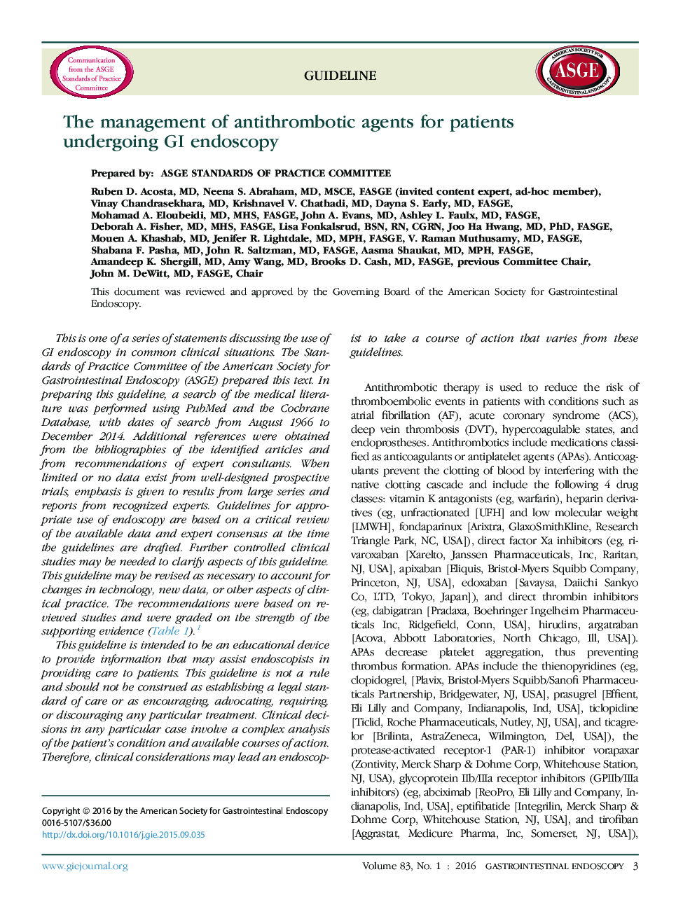 The management of antithrombotic agents for patients undergoing GI endoscopy