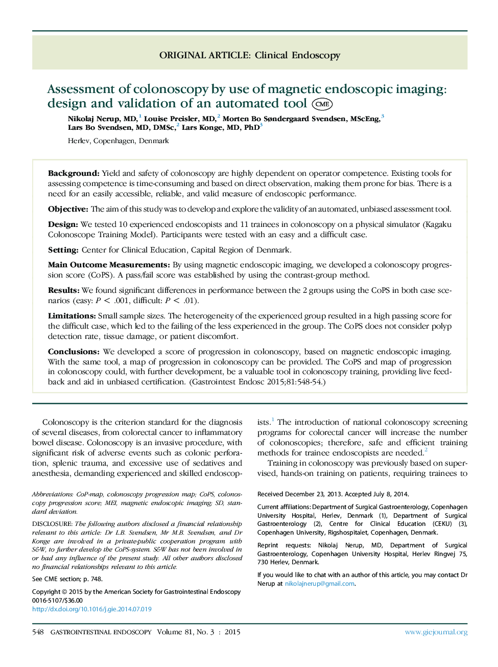 Original articleClinical endoscopyAssessment of colonoscopy by use of magnetic endoscopic imaging: design and validation of an automated tool