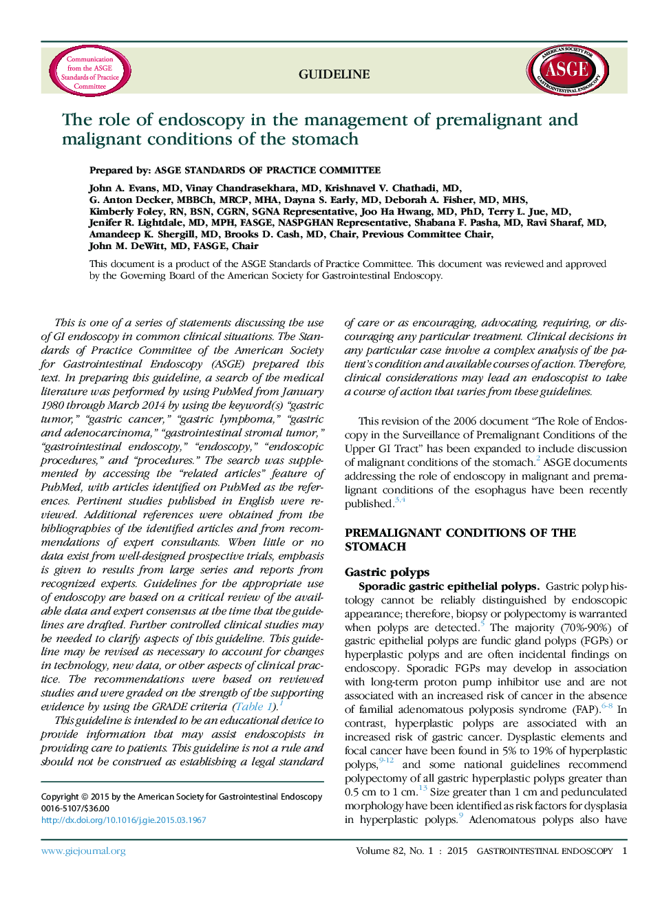 The role of endoscopy in the management of premalignant and malignant conditions of the stomach