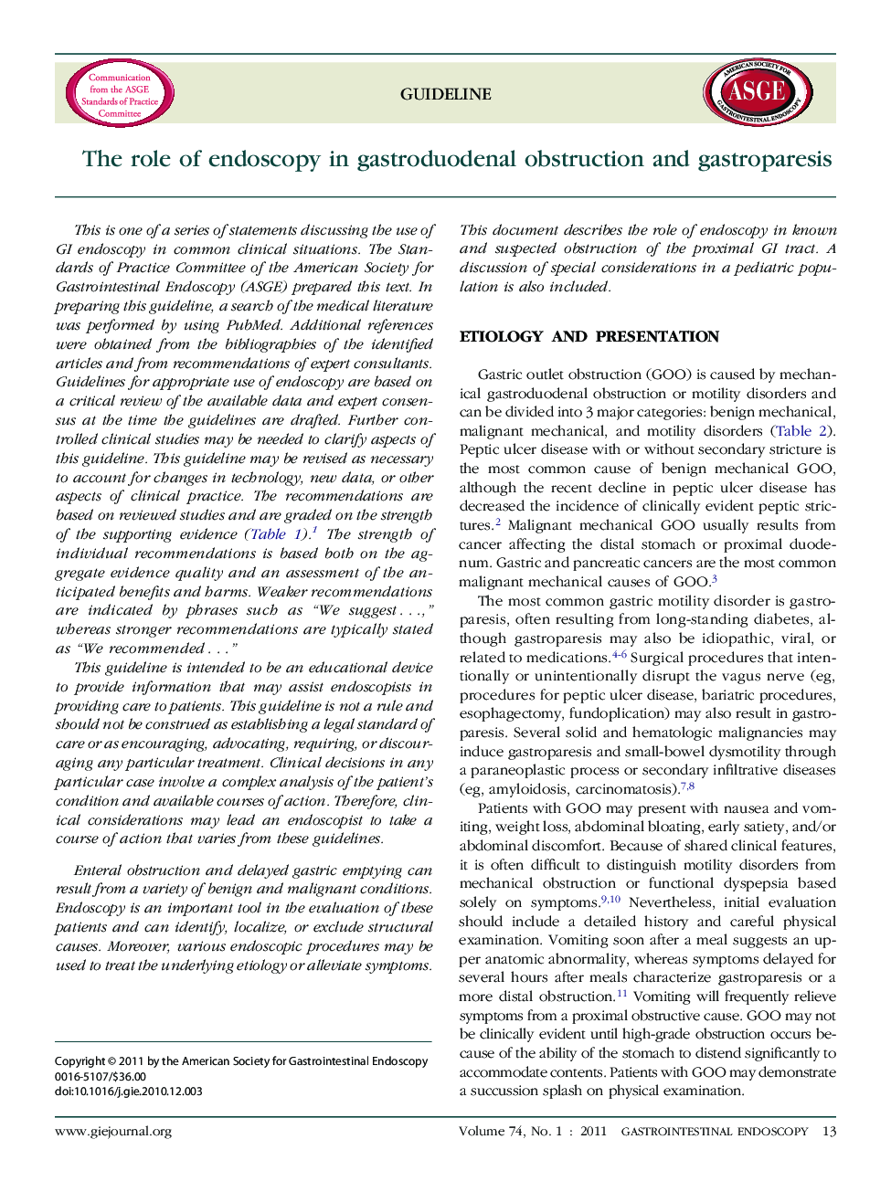 The role of endoscopy in gastroduodenal obstruction and gastroparesis