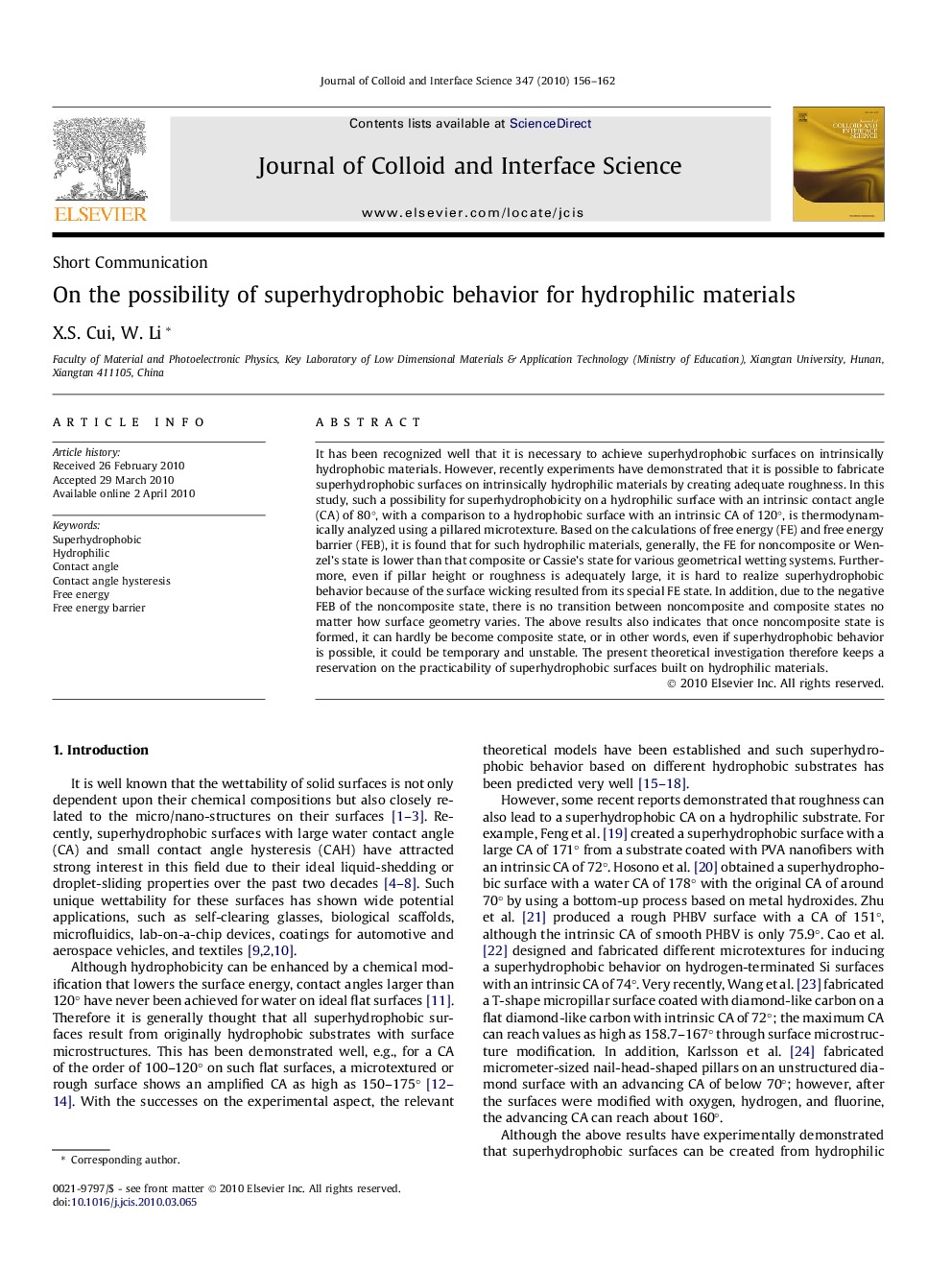 On the possibility of superhydrophobic behavior for hydrophilic materials