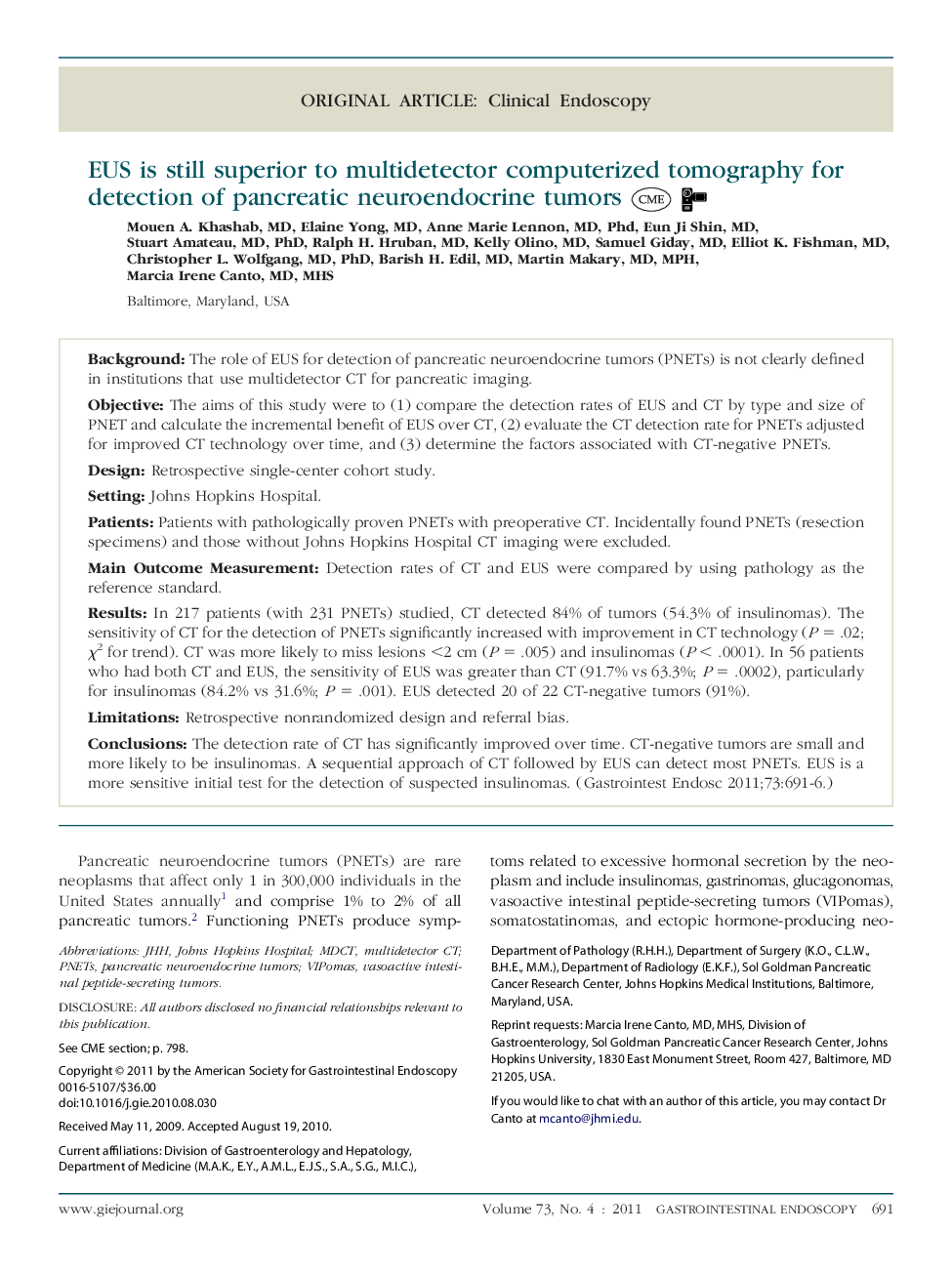 Original articleClinical endoscopyEUS is still superior to multidetector computerized tomography for detection of pancreatic neuroendocrine tumors