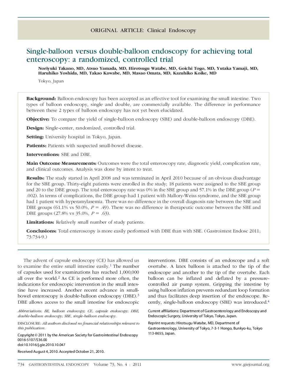 Original articleClinical endoscopySingle-balloon versus double-balloon endoscopy for achieving total enteroscopy: a randomized, controlled trial