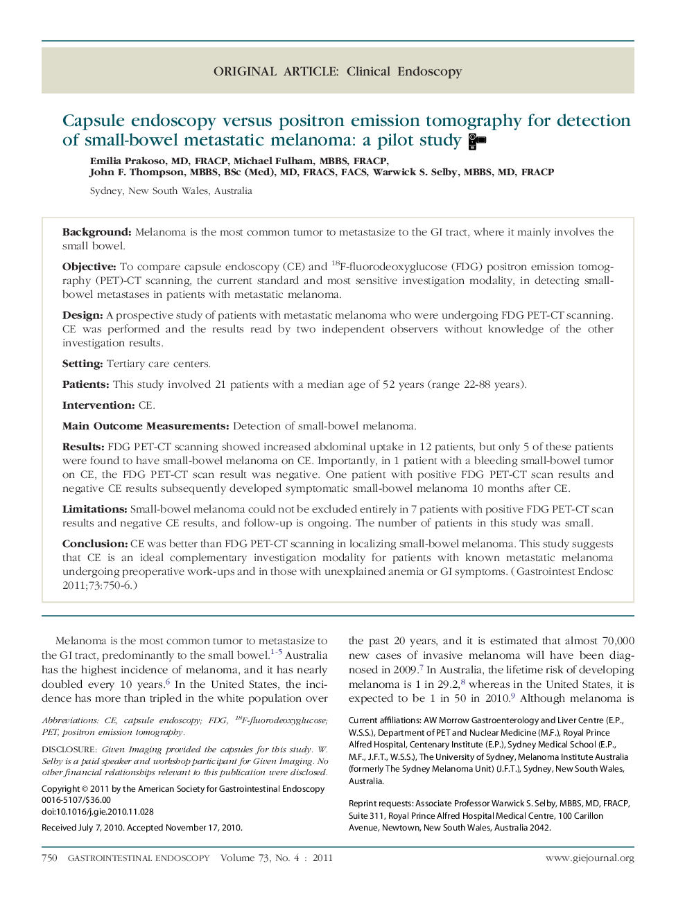 Original articleClinical endoscopyCapsule endoscopy versus positron emission tomography for detection of small-bowel metastatic melanoma: a pilot study