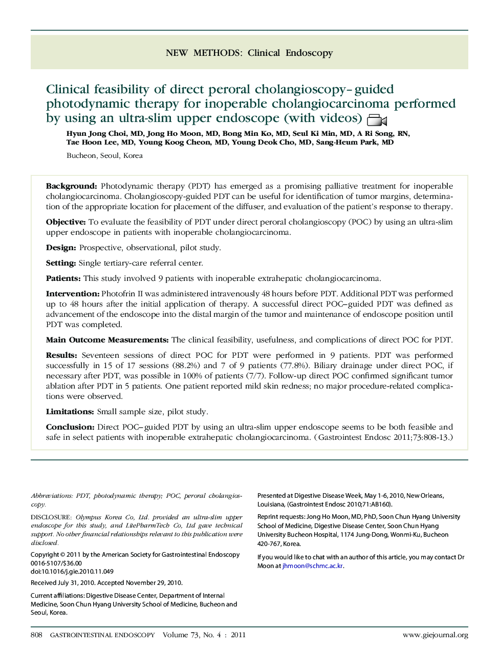 New methodClinical endoscopyClinical feasibility of direct peroral cholangioscopy-guided photodynamic therapy for inoperable cholangiocarcinoma performed by using an ultra-slim upper endoscope (with videos)