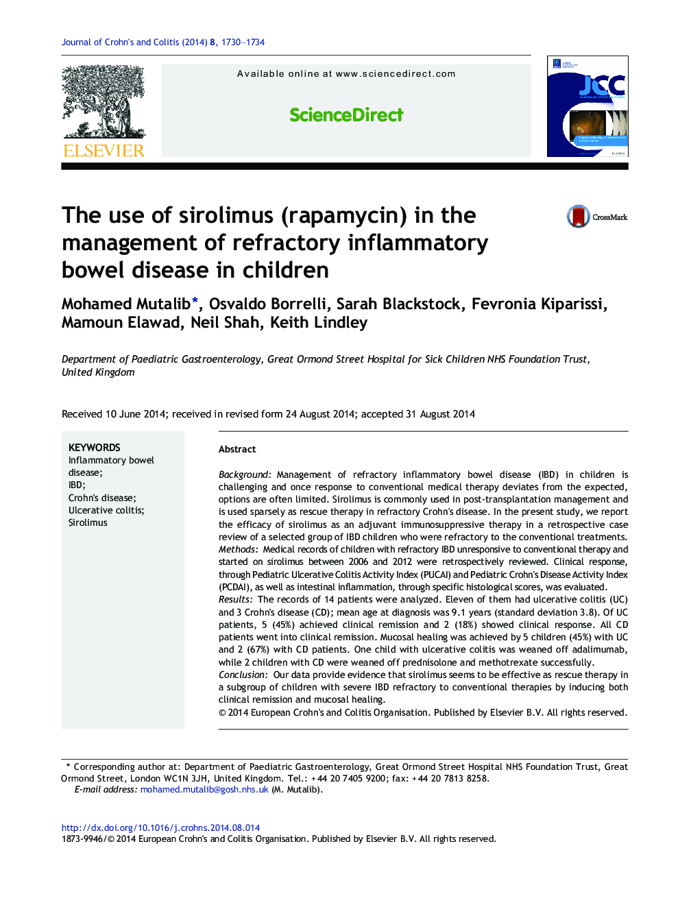 The use of sirolimus (rapamycin) in the management of refractory inflammatory bowel disease in children
