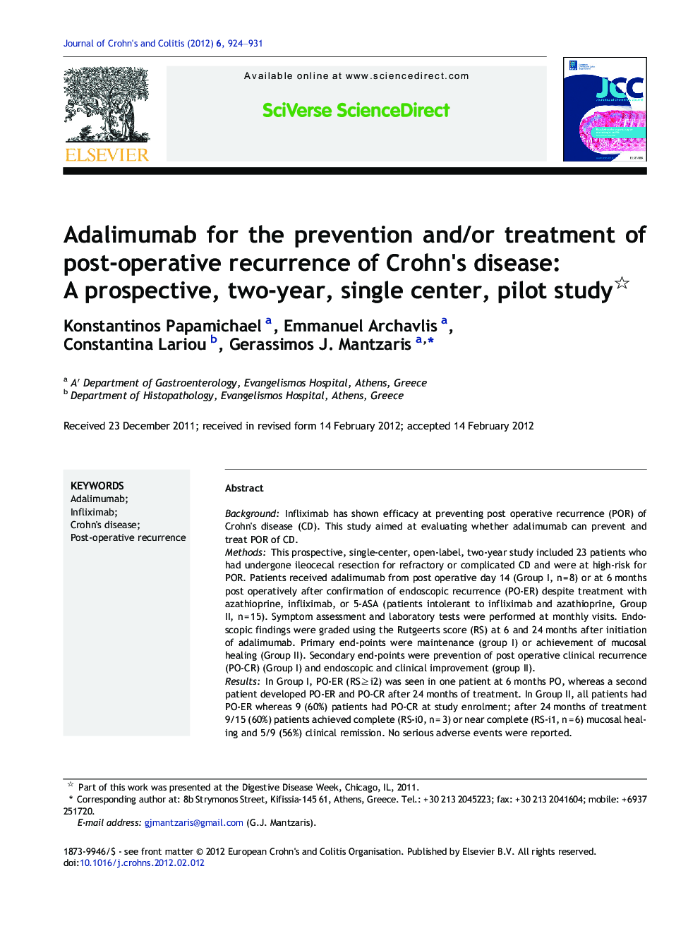 Adalimumab for the prevention and/or treatment of post-operative recurrence of Crohn's disease: A prospective, two-year, single center, pilot study