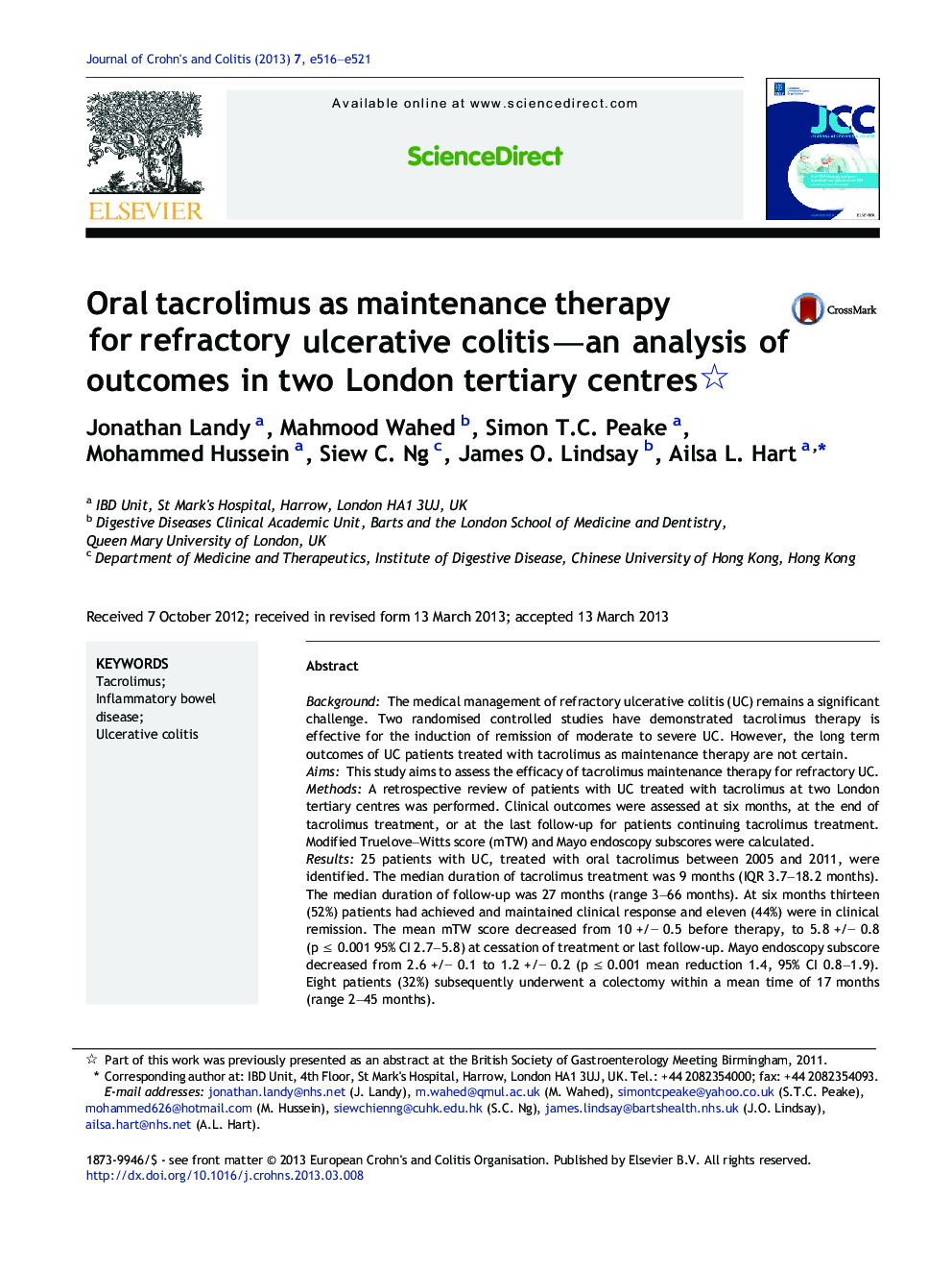 Oral tacrolimus as maintenance therapy for refractory ulcerative colitis-an analysis of outcomes in two London tertiary centres