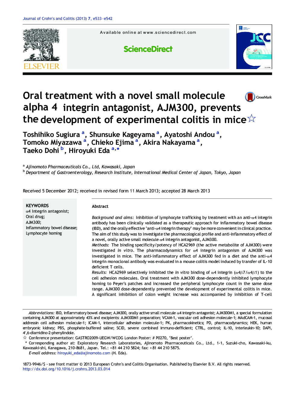 Oral treatment with a novel small molecule alpha 4 integrin antagonist, AJM300, prevents the development of experimental colitis in mice