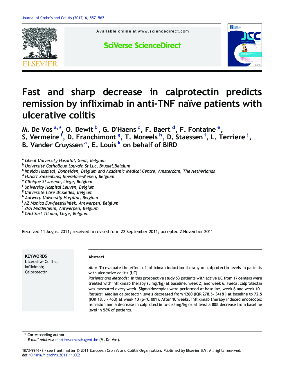 Fast and sharp decrease in calprotectin predicts remission by infliximab in anti-TNF naïve patients with ulcerative colitis