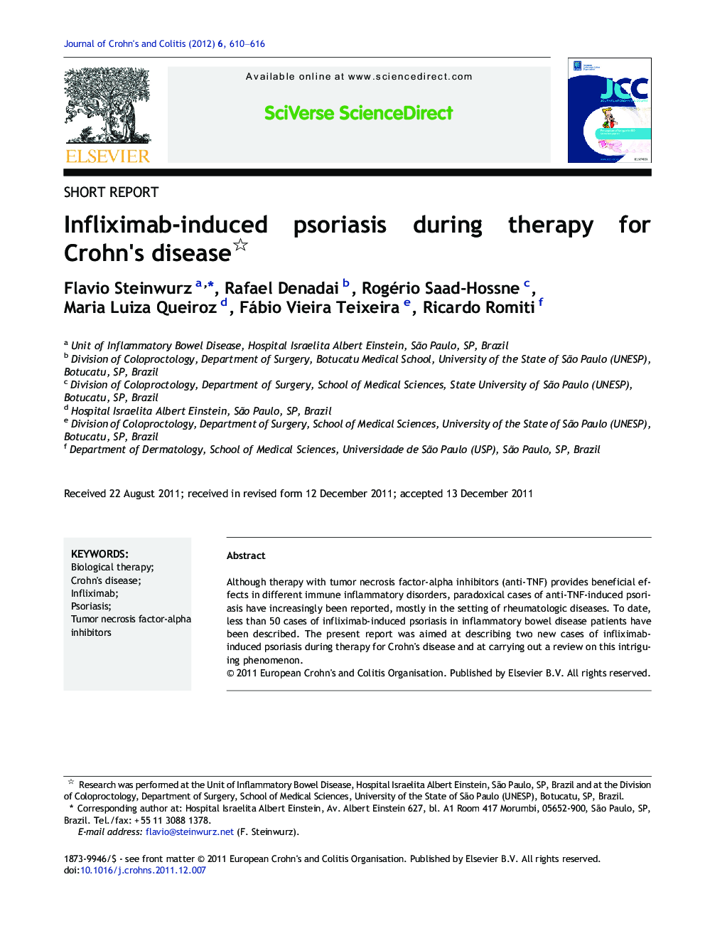 Infliximab-induced psoriasis during therapy for Crohn's disease