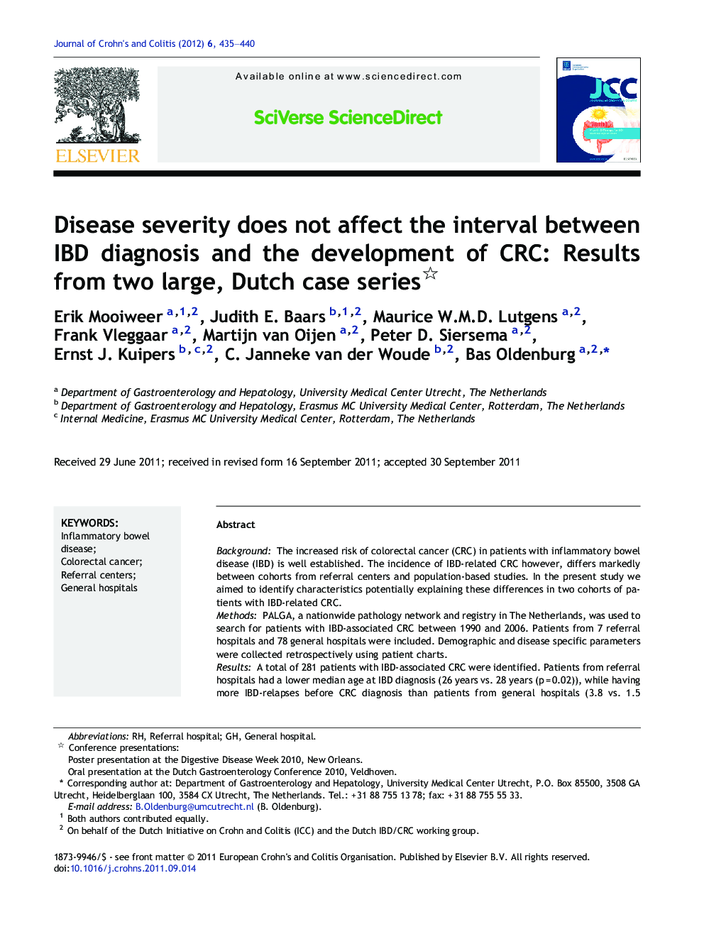 Disease severity does not affect the interval between IBD diagnosis and the development of CRC: Results from two large, Dutch case series