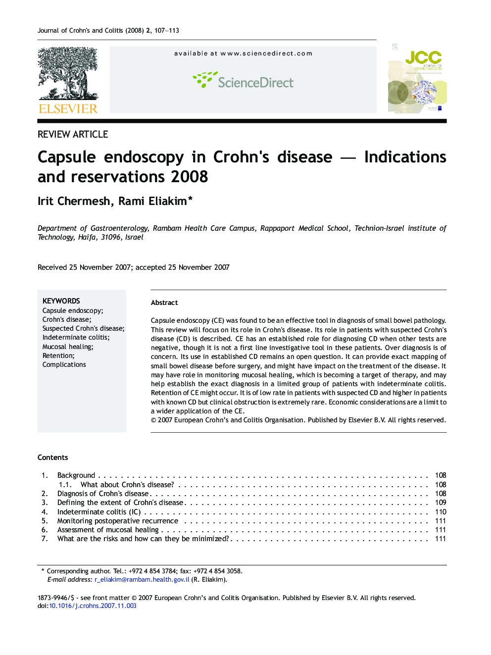 Review ArticleCapsule endoscopy in Crohn's disease - Indications and reservations 2008