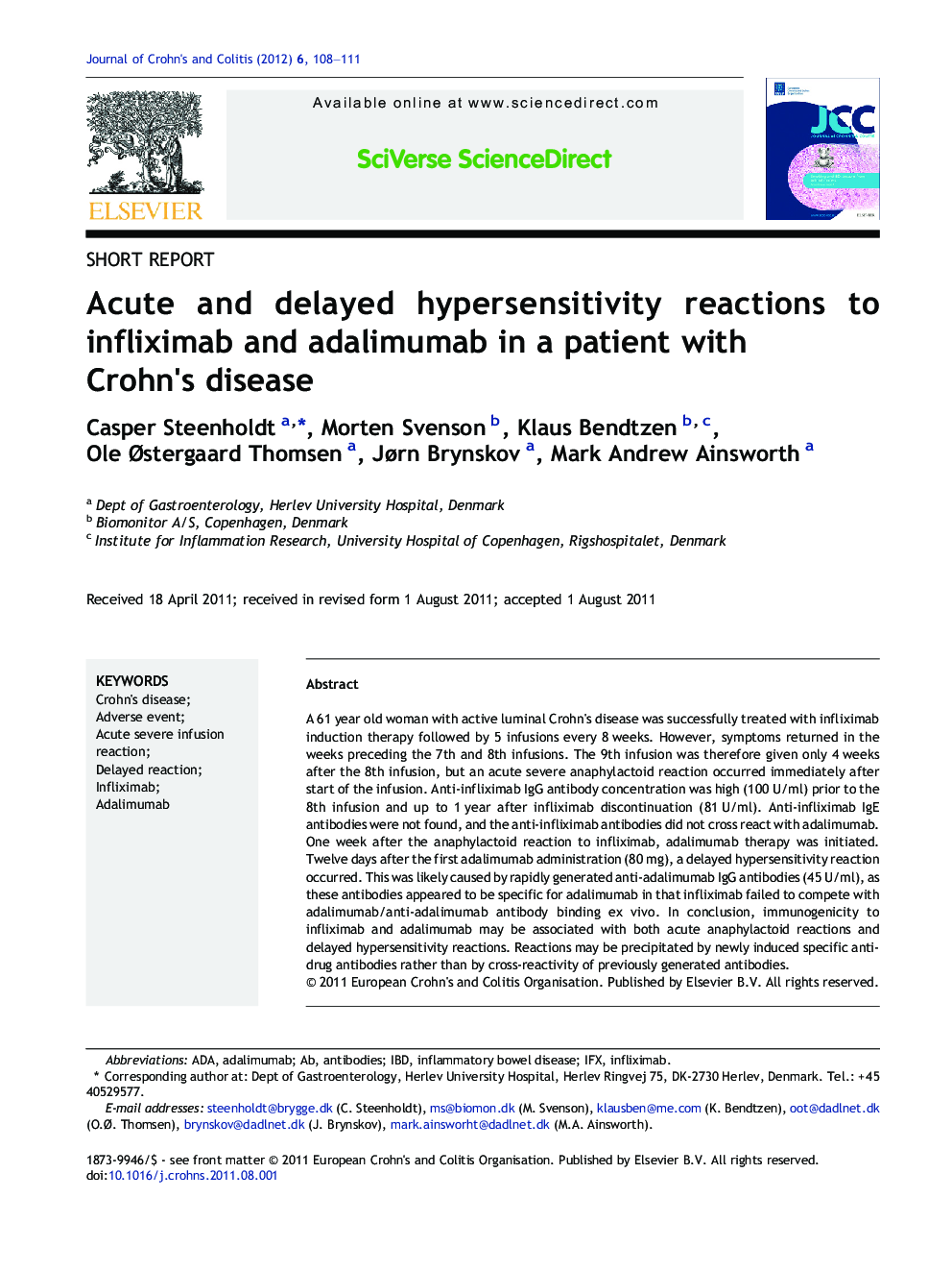 Acute and delayed hypersensitivity reactions to infliximab and adalimumab in a patient with Crohn's disease