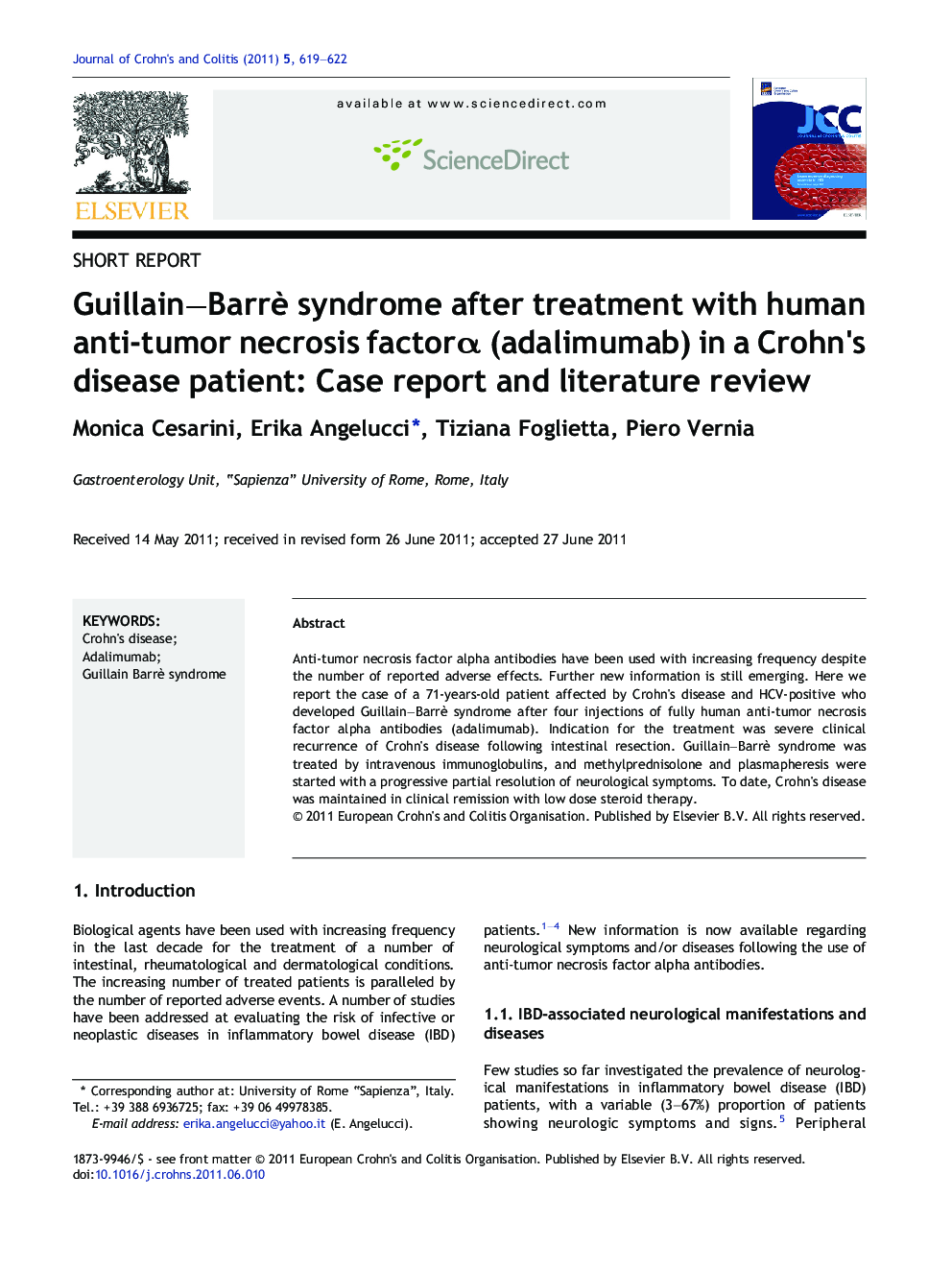 Guillain-BarrÃ¨ syndrome after treatment with human anti-tumor necrosis factorÎ± (adalimumab) in a Crohn's disease patient: Case report and literature review