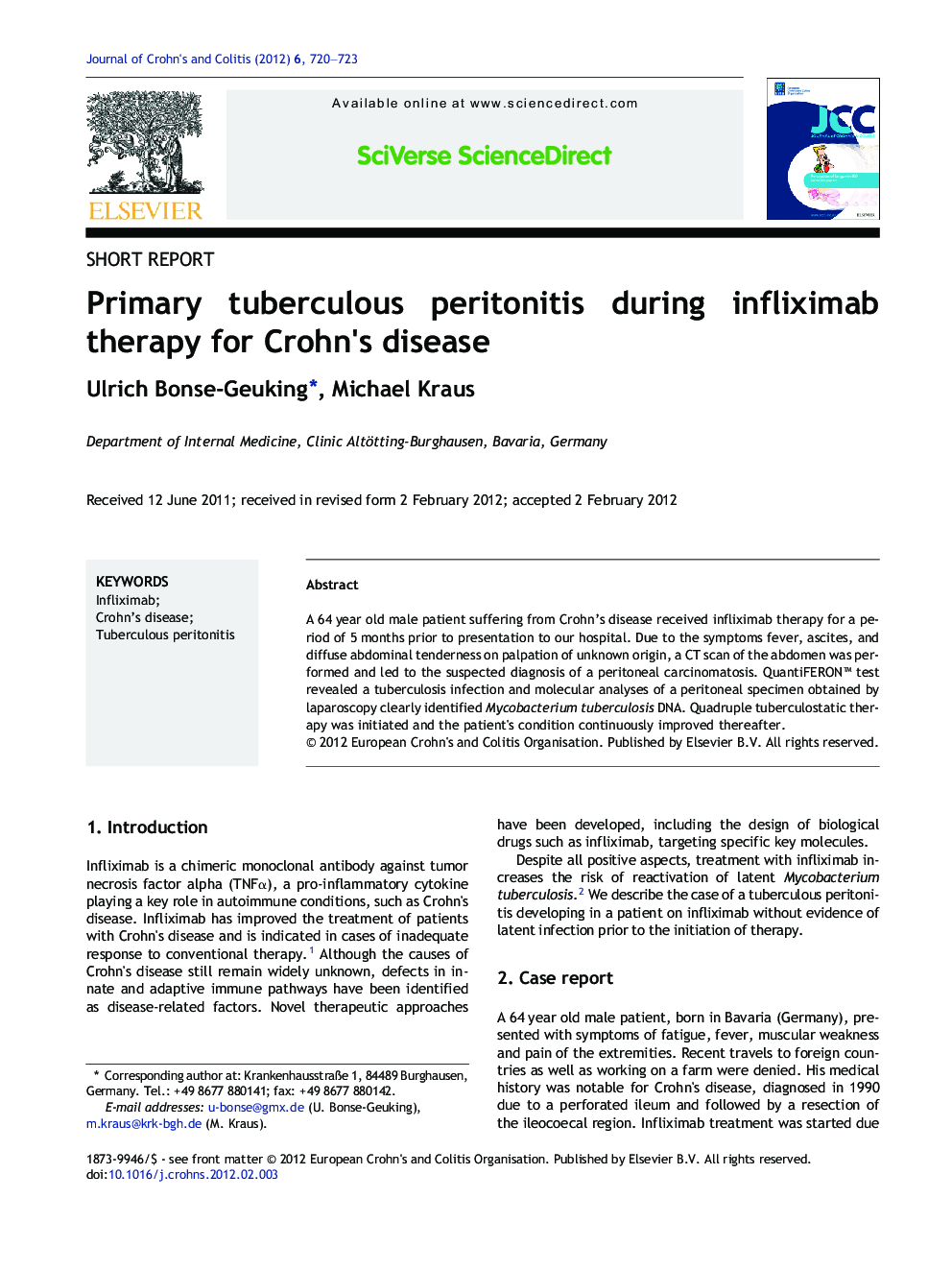 Primary tuberculous peritonitis during infliximab therapy for Crohn's disease