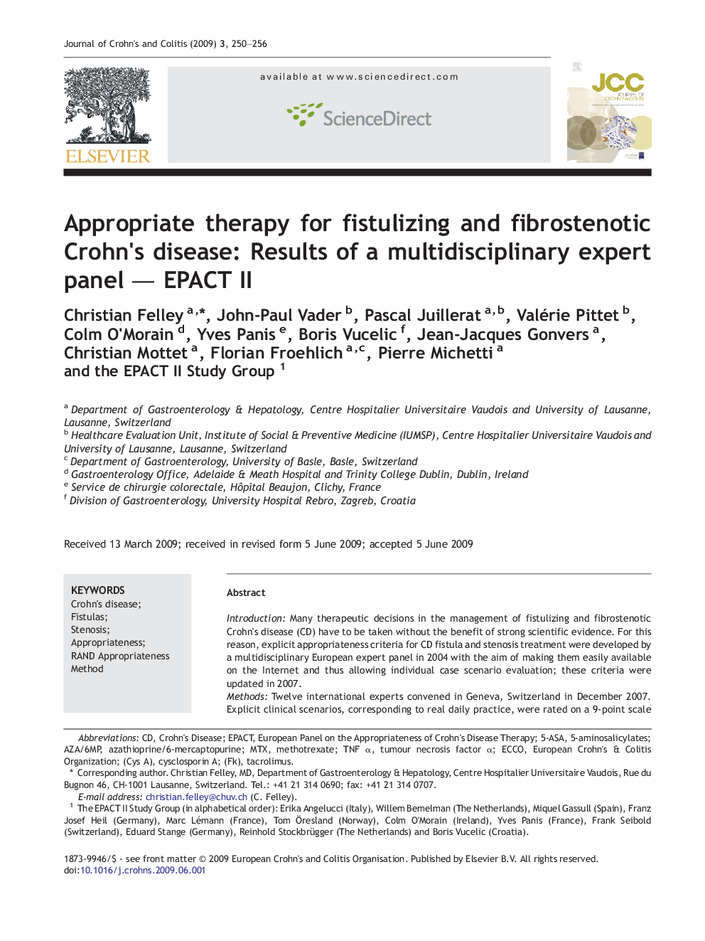 Appropriate therapy for fistulizing and fibrostenotic Crohn's disease: Results of a multidisciplinary expert panel - EPACT II