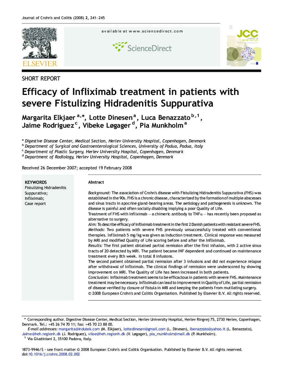 Efficacy of Infliximab treatment in patients with severe Fistulizing Hidradenitis Suppurativa