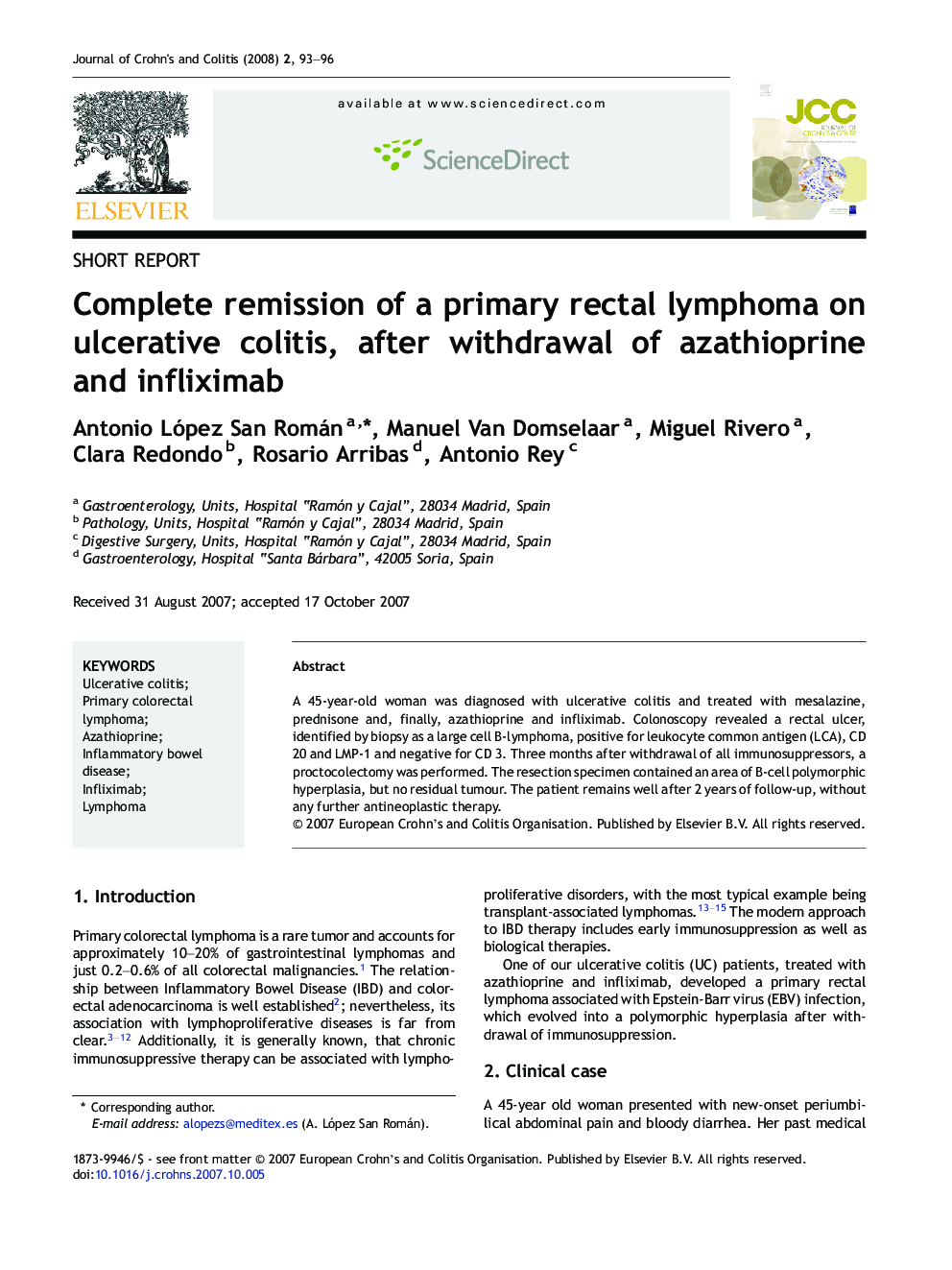 Complete remission of a primary rectal lymphoma on ulcerative colitis, after withdrawal of azathioprine and infliximab