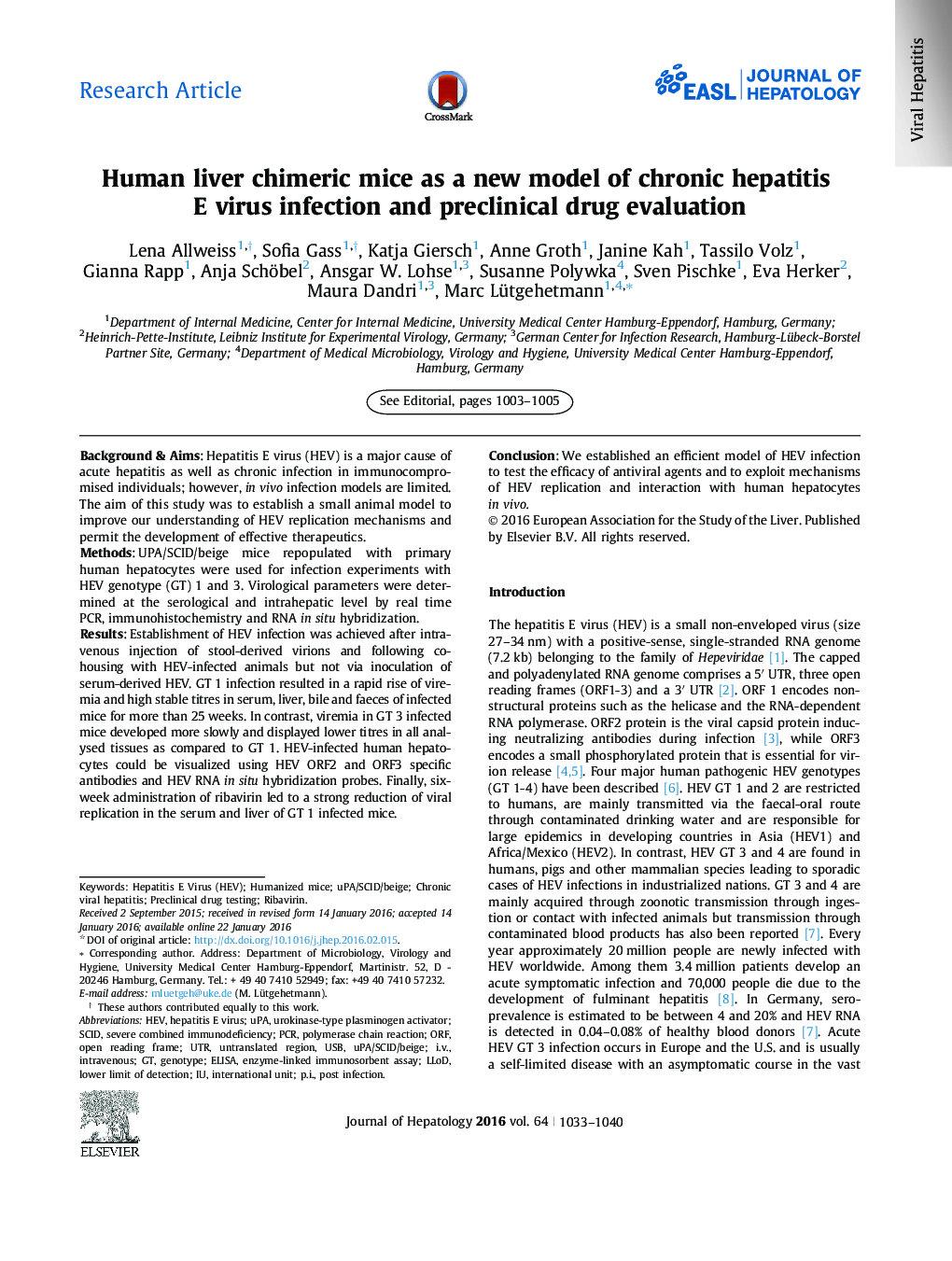 Research ArticleHuman liver chimeric mice as a new model of chronic hepatitis E virus infection and preclinical drug evaluation