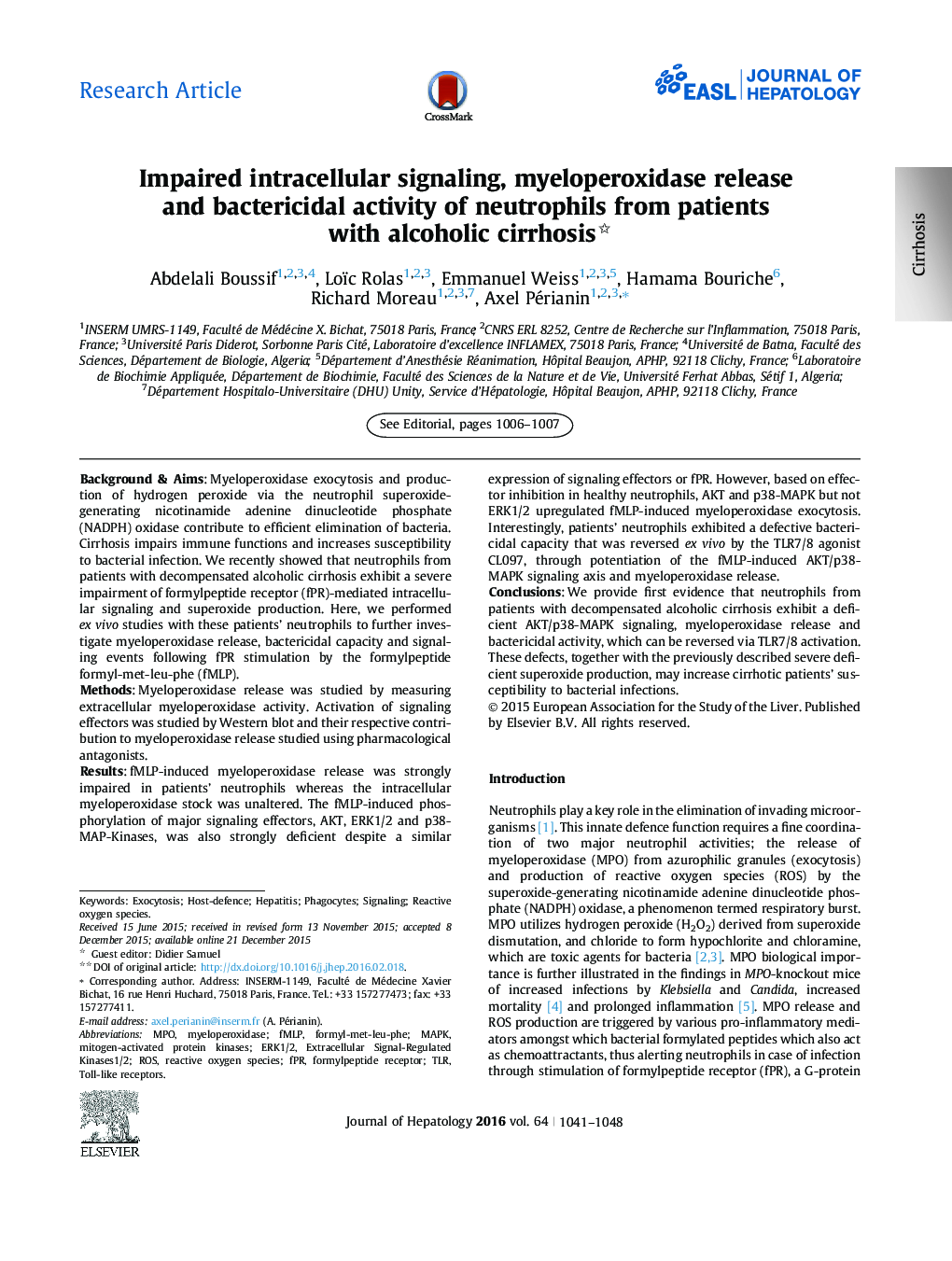 Research ArticleImpaired intracellular signaling, myeloperoxidase release and bactericidal activity of neutrophils from patients with alcoholic cirrhosis