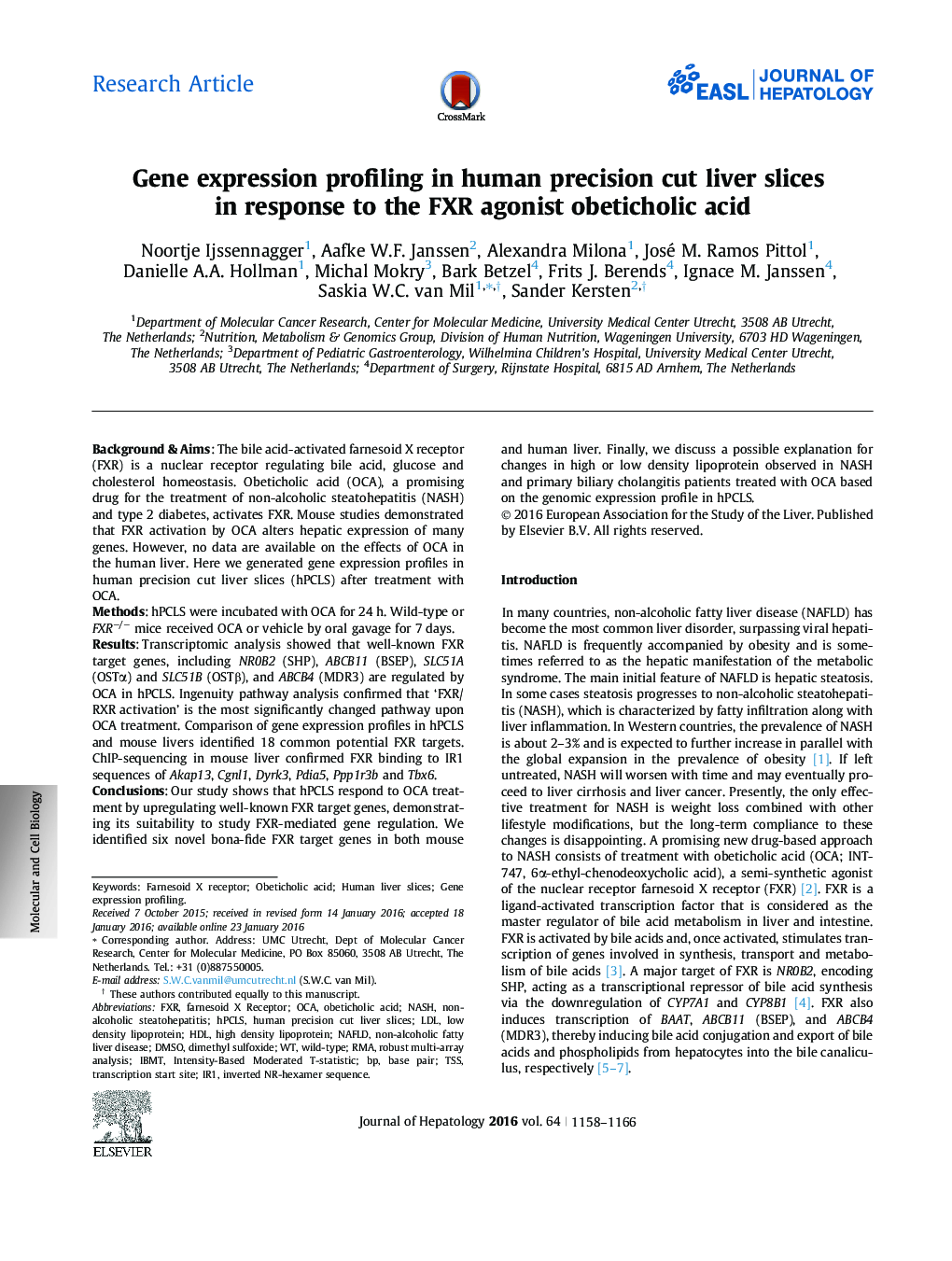 Research ArticleGene expression profiling in human precision cut liver slices in response to the FXR agonist obeticholic acid