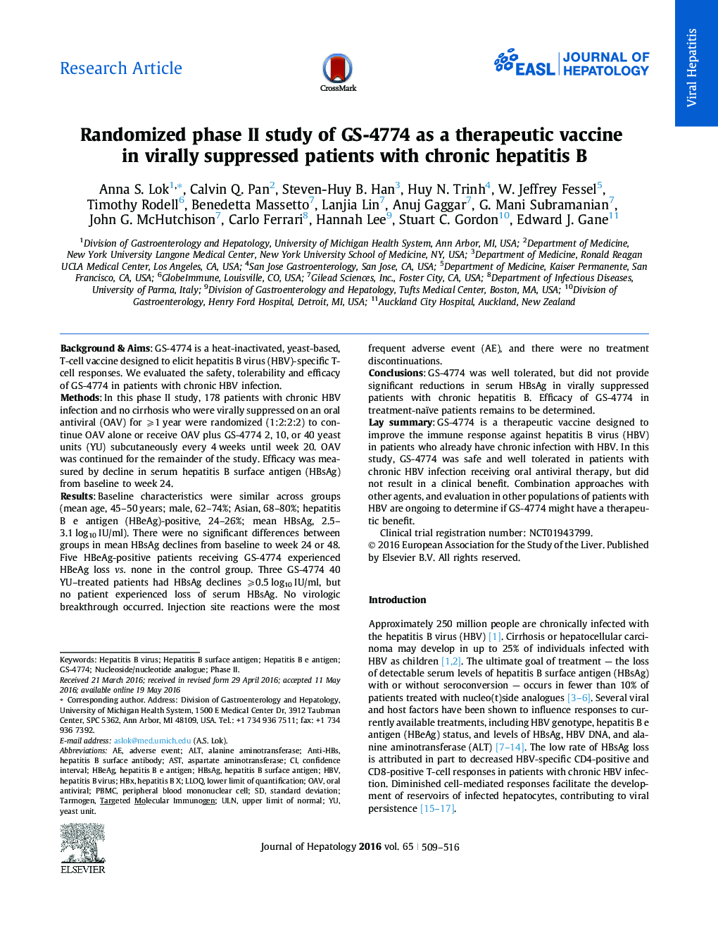 Research ArticleRandomized phase II study of GS-4774 as a therapeutic vaccine in virally suppressed patients with chronic hepatitis B