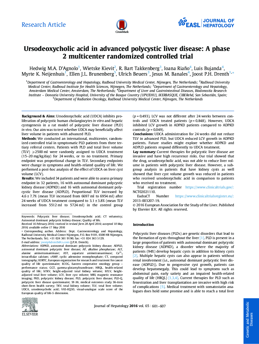 Research ArticleUrsodeoxycholic acid in advanced polycystic liver disease: A phase 2 multicenter randomized controlled trial