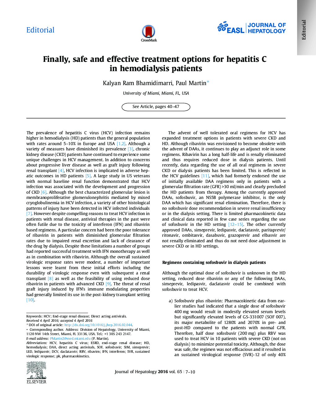 Finally, safe and effective treatment options for hepatitis C in hemodialysis patients