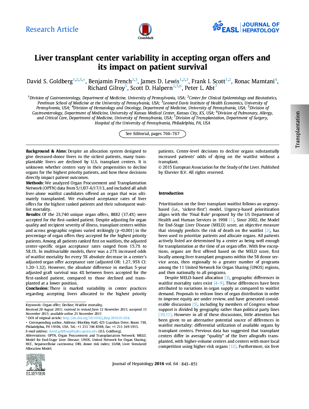 Research ArticleLiver transplant center variability in accepting organ offers and its impact on patient survival