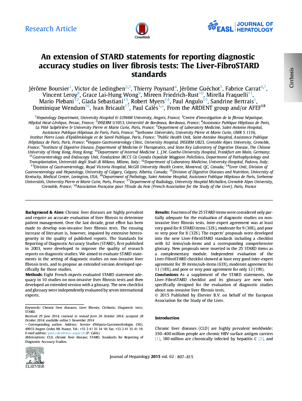 Research ArticleAn extension of STARD statements for reporting diagnostic accuracy studies on liver fibrosis tests: The Liver-FibroSTARD standards