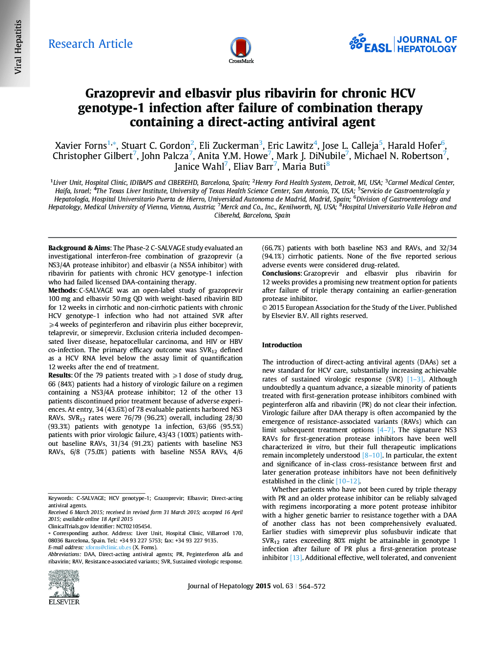 Research ArticleGrazoprevir and elbasvir plus ribavirin for chronic HCV genotype-1 infection after failure of combination therapy containing a direct-acting antiviral agent