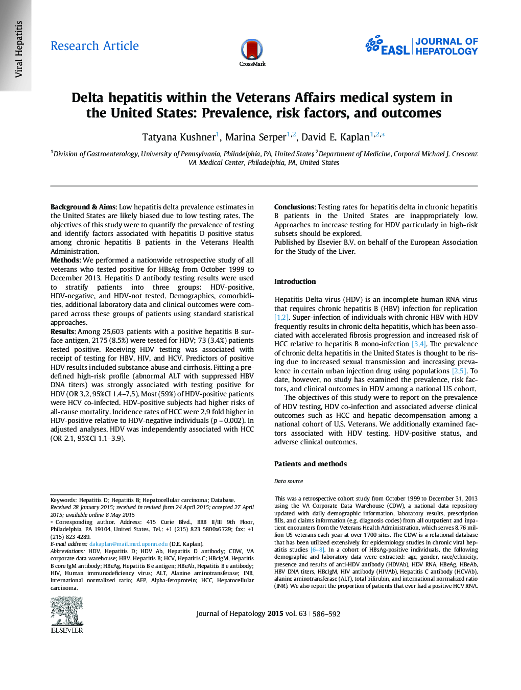 Research ArticleDelta hepatitis within the Veterans Affairs medical system in the United States: Prevalence, risk factors, and outcomes