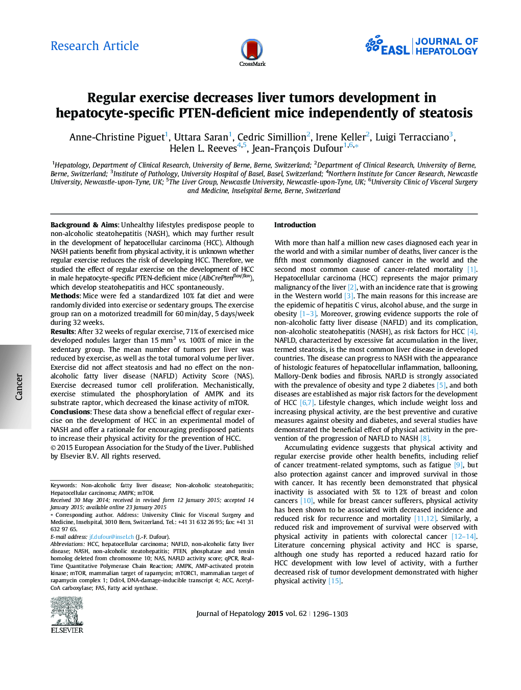 Research ArticleRegular exercise decreases liver tumors development in hepatocyte-specific PTEN-deficient mice independently of steatosis