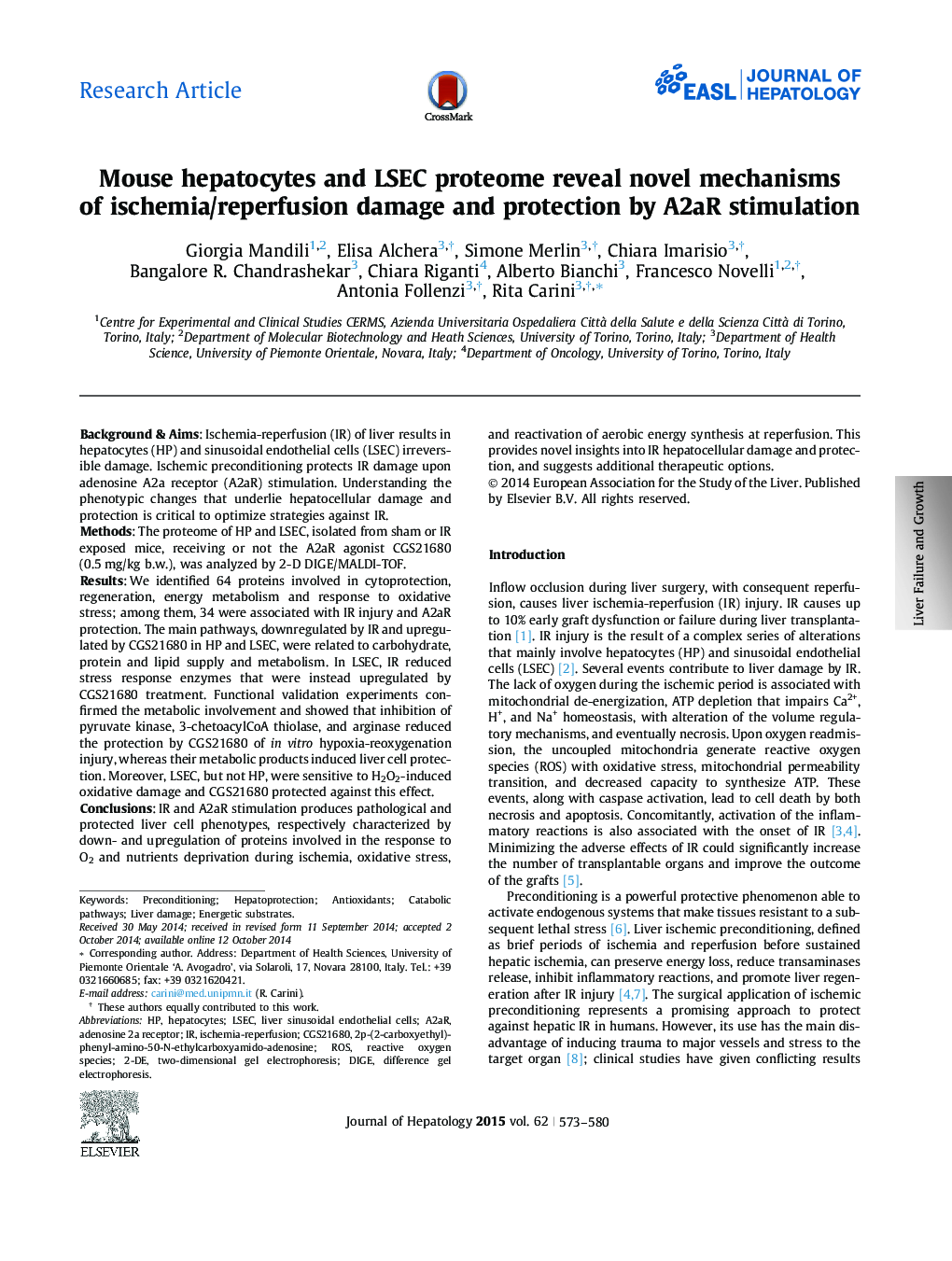 عکس صفحه اول مقاله: Research ArticleMouse hepatocytes and LSEC proteome reveal novel mechanisms of ischemia/reperfusion damage and protection by A2aR stimulation Research ArticleMouse hepatocytes and LSEC proteome reveal novel mechanisms of ischemia/reperfusion damage and protection by A2aR stimulation