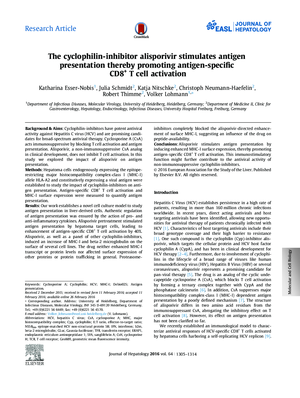 Research ArticleThe cyclophilin-inhibitor alisporivir stimulates antigen presentation thereby promoting antigen-specific CD8+ T cell activation