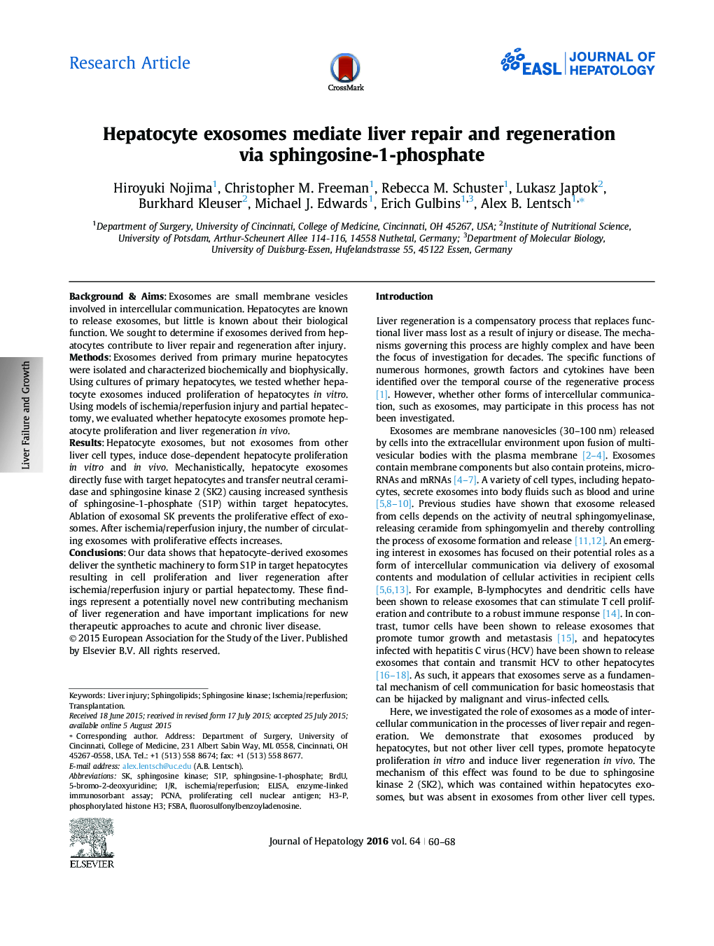 Research ArticleHepatocyte exosomes mediate liver repair and regeneration via sphingosine-1-phosphate