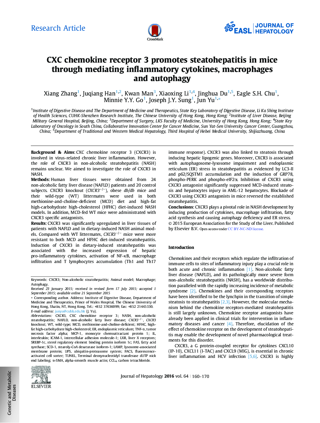 Research ArticleCXC chemokine receptor 3 promotes steatohepatitis in mice through mediating inflammatory cytokines, macrophages and autophagy