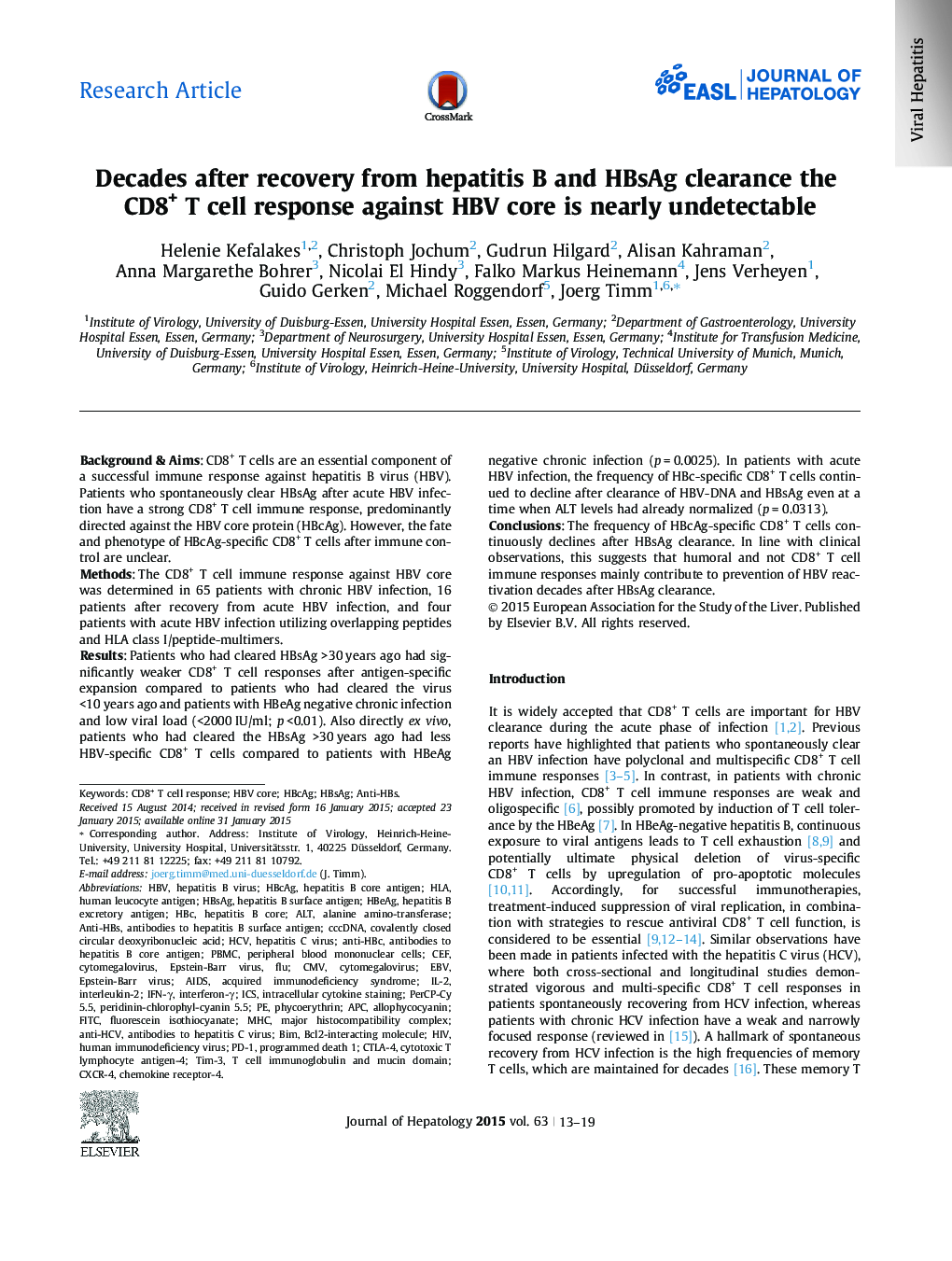 Research ArticleDecades after recovery from hepatitis B and HBsAg clearance the CD8+ T cell response against HBV core is nearly undetectable