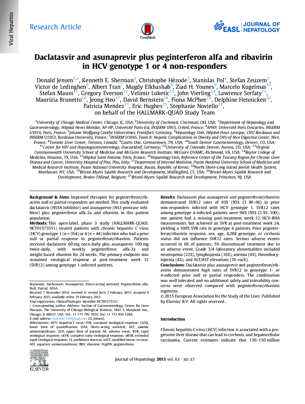 Research ArticleDaclatasvir and asunaprevir plus peginterferon alfa and ribavirin in HCV genotype 1 or 4 non-responders