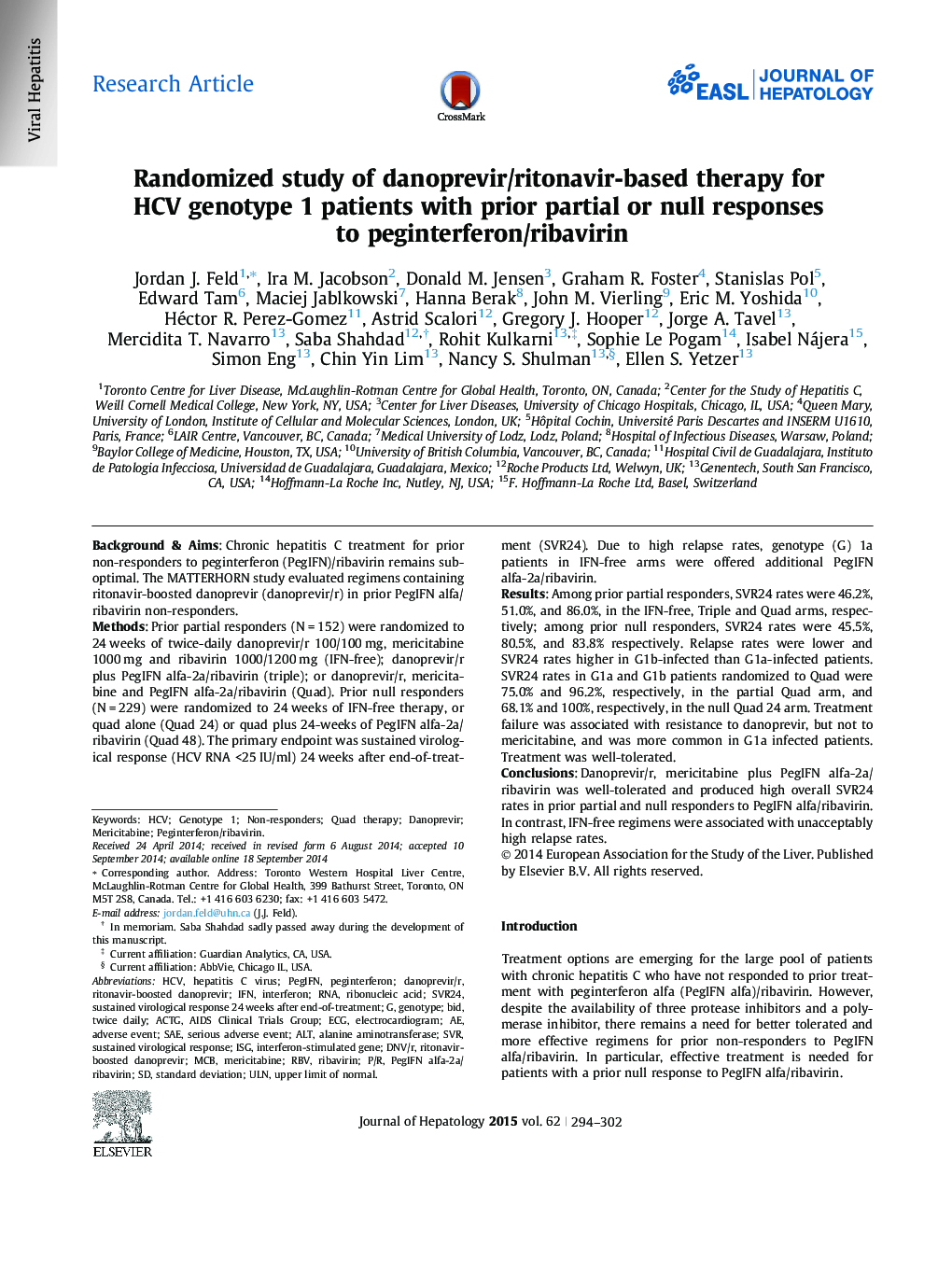 Research ArticleRandomized study of danoprevir/ritonavir-based therapy for HCV genotype 1 patients with prior partial or null responses to peginterferon/ribavirin