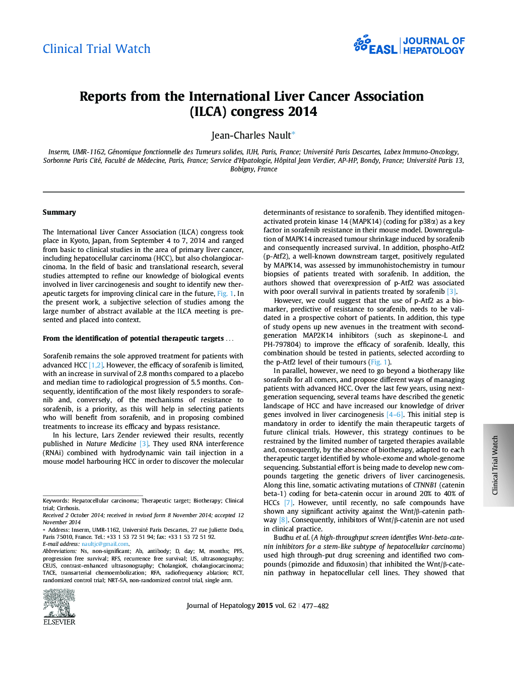 Clinical Trial WatchReports from the International Liver Cancer Association (ILCA) congress 2014